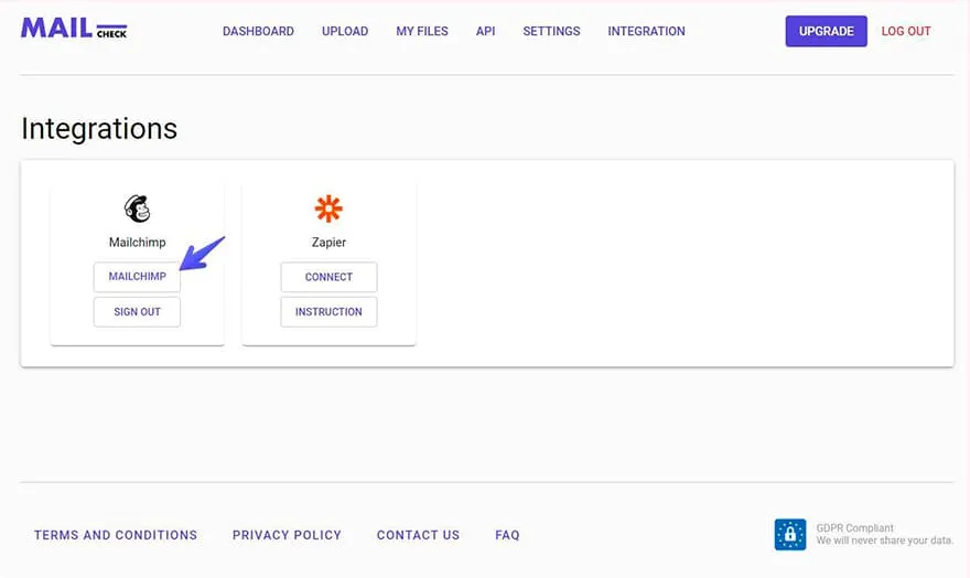 MailChimp integration step 3: Once the account connected enter Integration to start the validation process